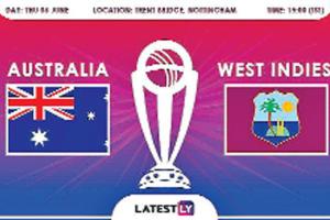 ਅਸਟਰੇਲੀਆ ਤੇ ਵਿੰਡੀਜ਼ ‘ਚ ਹੋਵੇਗੀ ਧਮਾਕੇਦਾਰ ਟੱਕਰ