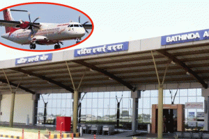 ਹੁਣ ਬਠਿੰਡਾ ਤੋਂ ਦਿੱਲੀ ਦੂਰ ਨਹੀਂ, ਛੇਤੀ ਜ਼ਹਾਜ਼ ਭਰਨਗੇ ਉਡਾਨ