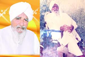 Bapu maghar singh ji: ਪ੍ਰੇਮ, ਸਾਦਗੀ ਅਤੇ ਬਲਿਦਾਨ ਦੀ ਮੂਰਤ ਸਨ ਪੂਜਨੀਕ ਬਾਪੂ ਨੰਬਰਦਾਰ ਮੱਘਰ ਸਿੰਘ ਜੀ